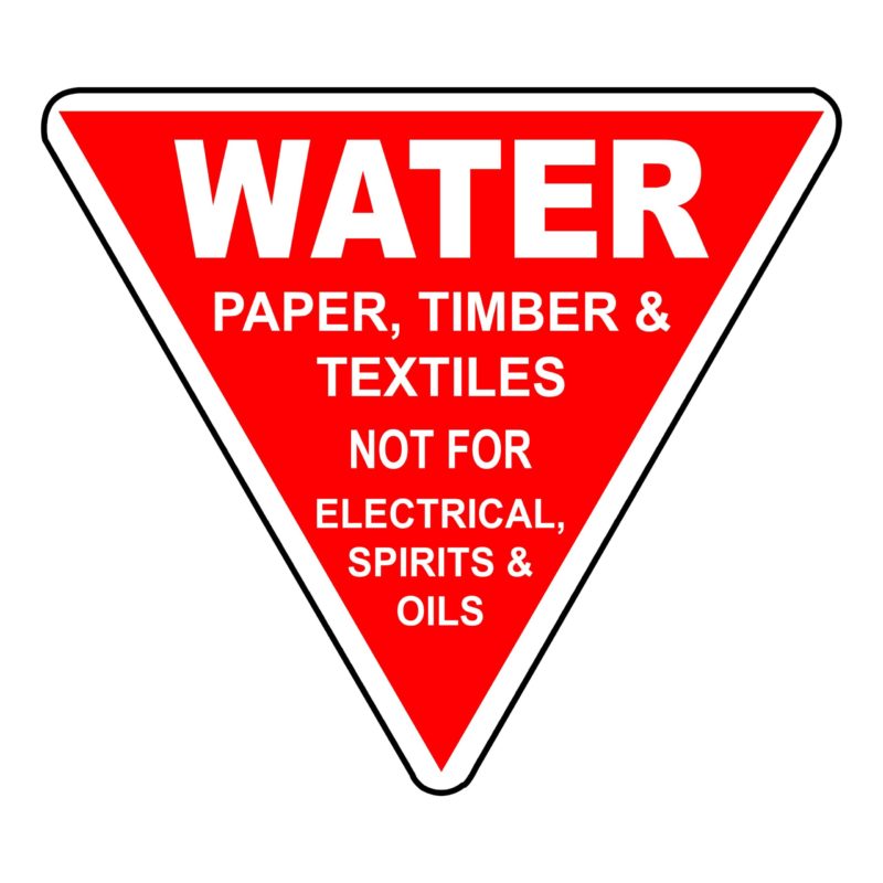 Water - Paper, Timber and Textiles Not For Electrical, Spirits And Oils Sign