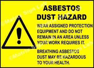 Asbestos Dust Hazard Sign