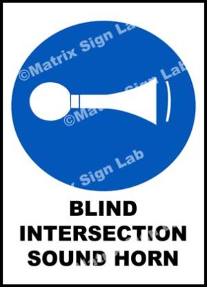 Blind Intersection Sound Horn Sign