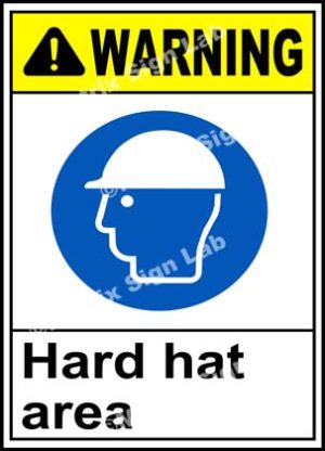 Warning Hard Hat Area Sign