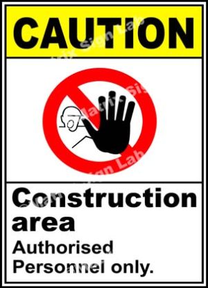 Construction Area Authorised Personnel Only Sign - MSL3369
