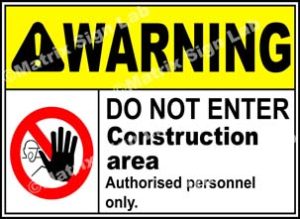 Construction Area Do Not Enter Sign - MSL19258
