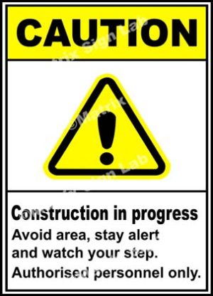 Caution Construction In Progress Sign