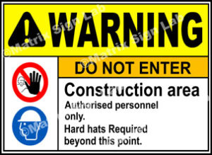 Construction Area Do Not Enter Sign - MSL1876
