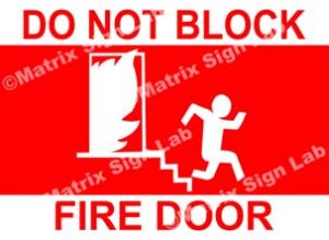 Do Not Block Fire Door Sign