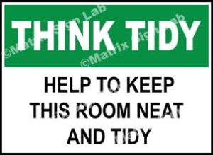 Think Tidy - Help To Keep This Room Neat And Tidy Sign